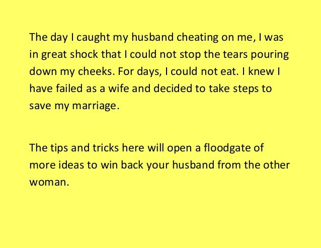 How To Deal With Your Husband Cheating How To Deal With Your Husband Cheating